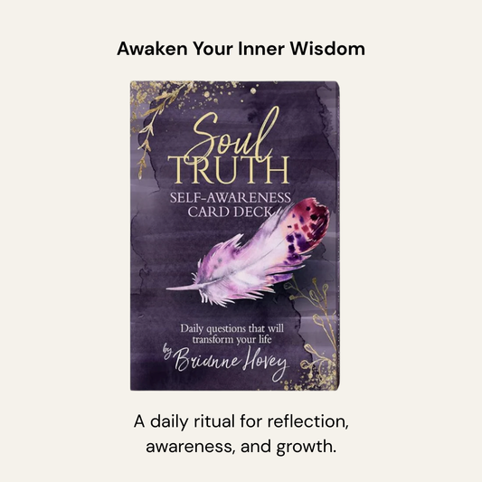 Soul Truth – Self-Awareness Card Deck
